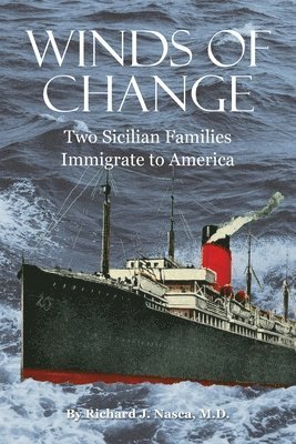 Richard J Nasca, Richard J. Nasca - Winds of Change, Häftad