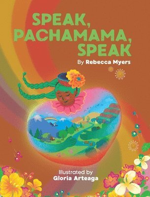 bokomslag Speak, Pachamama, Speak