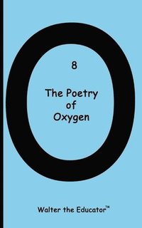 bokomslag Poetry of Oxygen