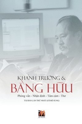 Truong Khanh - Khánh Trường & Bằng Hữu (soft cover), Häftad