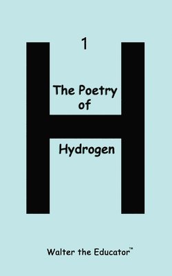 Poetry of Hydrogen 1