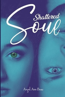 Shattered Soul 1