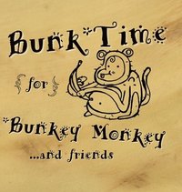 bokomslag Bunk-Time for Bunkey Monkey