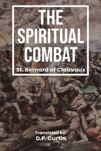 bokomslag The Spiritual Combat