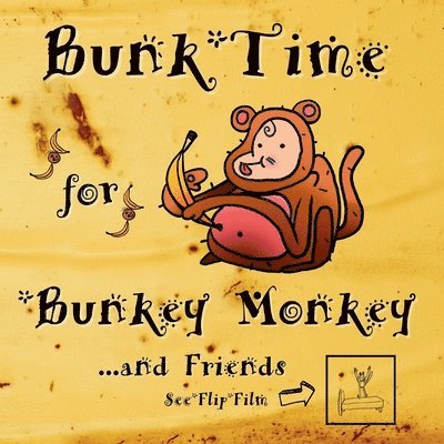 Bunk-Time for Bunkey Monkey 1