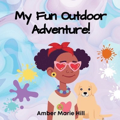 My Fun Outdoor Adventure! 1