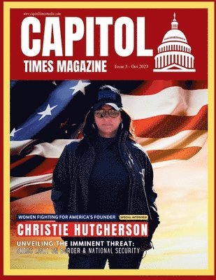 Capitol Times Magazine Issue 3 1