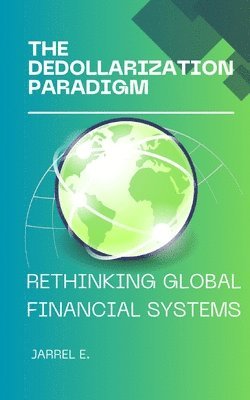 Dedollarization Paradigm
