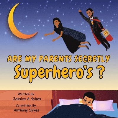 Are My Parents Secretly SUPERHERO'S ? 1