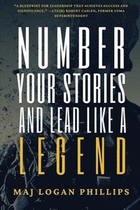 bokomslag Number Your Stories and Lead Like a Legend
