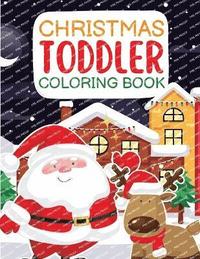 bokomslag Christmas Toddler Coloring Book