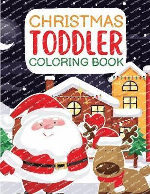 Christmas Toddler Coloring Book 1