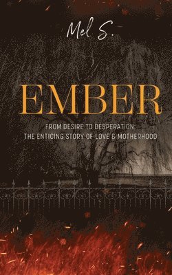 S - Ember, Häftad