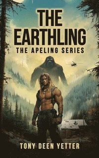 bokomslag The Earthling: The Apeling Series Book 5