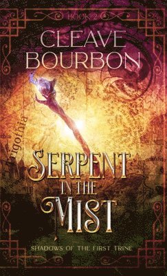 Serpent in the Mist