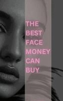 A C Williams - Best Face Money Can Buy, Inbunden
