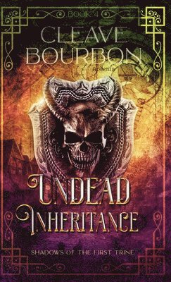 Undead Inheritance 1