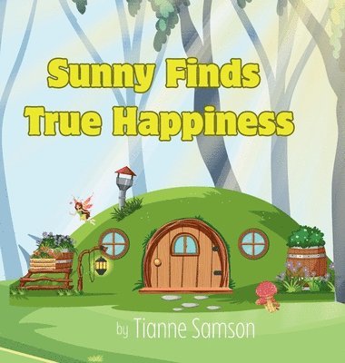 bokomslag Sunny Finds True Happiness