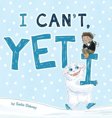 I Can't Yeti 1