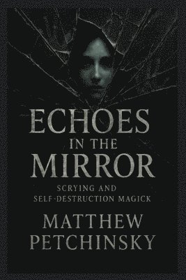 bokomslag Echoes in the Mirror