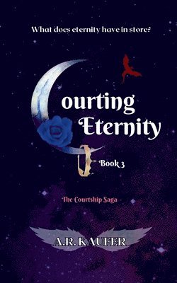 Courting Eternity 1