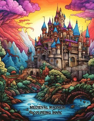 Medieval Mayhem Coloring Book