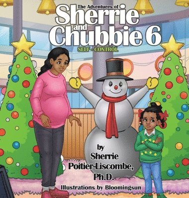 bokomslag Adventures of Sherrie and Chubbie 6 Self-Control