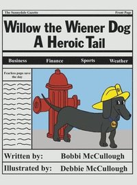 bokomslag Willow the Wiener Dog
