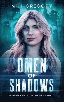 Omen Of Shadows 1