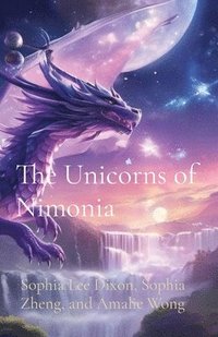 bokomslag The Unicorns of Nimonia
