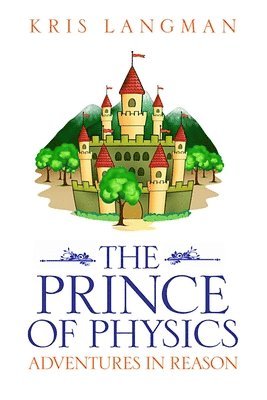 bokomslag The Prince of Physics