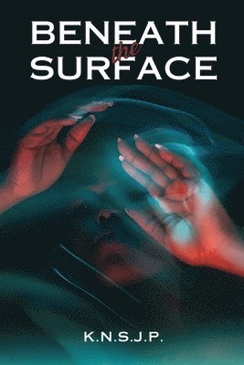 Beneath The Surface