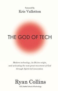 bokomslag The God of Tech