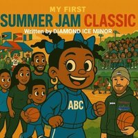 bokomslag My First Summer Jam Classic