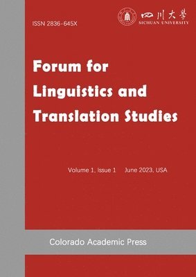 Feng Duan, Guocai Zeng - Forum for Linguistics and Translation Studies Issue I, Häftad