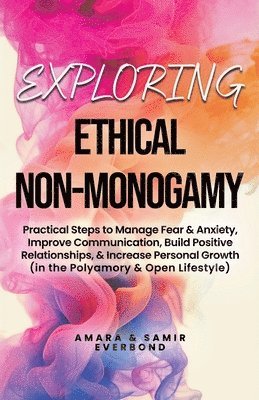 bokomslag Exploring Ethical Non-Monogamy