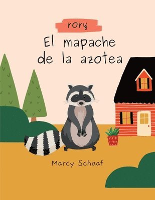 Rory el Mapache del Tejado 1