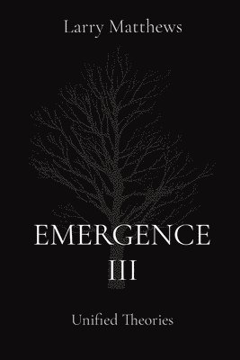 Emergence III