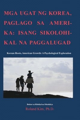 bokomslag MGA Ugat Ng Korea, Paglago Sa Amerika