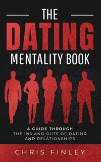 bokomslag The Dating Mentality Book