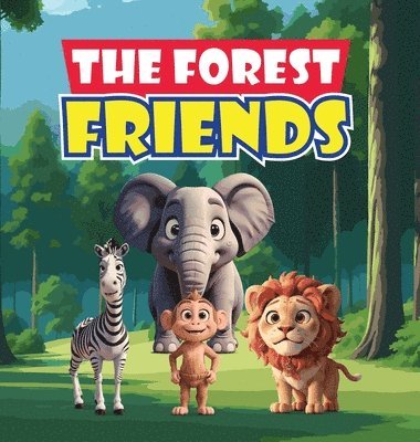 The Forest Friends 1