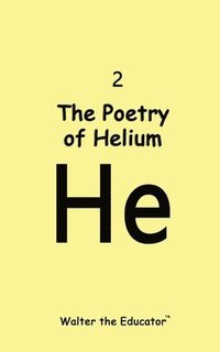 bokomslag Poetry of Helium