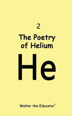 Poetry of Helium 1