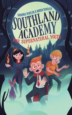 Southland Academy for Supernatural Youth 1