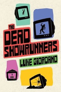 bokomslag Dead Showrunners