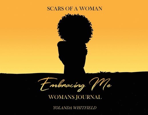 Yolanda Whitfield - Embracing ME, Häftad
