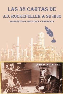 bokomslag Las 38 cartas de J.D. Rockefeller a su hijo