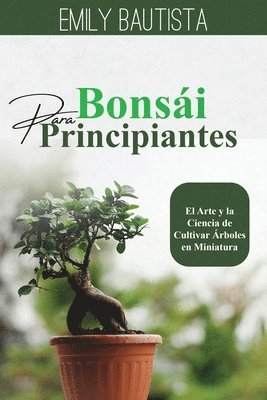 Bonsi para Principiantes 1