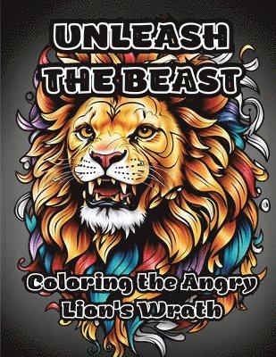 Colorzen, ColorZen - Unleash the Beast, Häftad