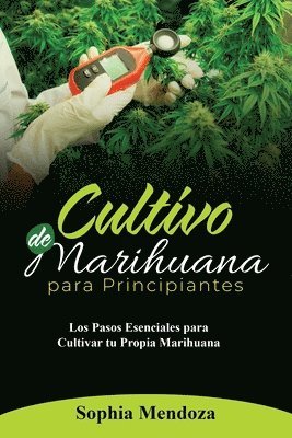 Cultivo de Marihuana Para Principiantes 1